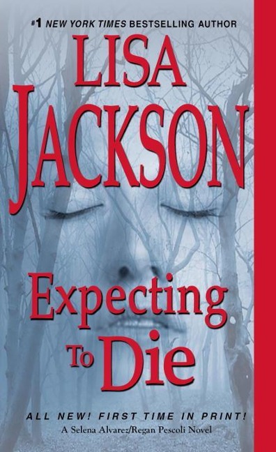 Expecting to Die - Lisa Jackson