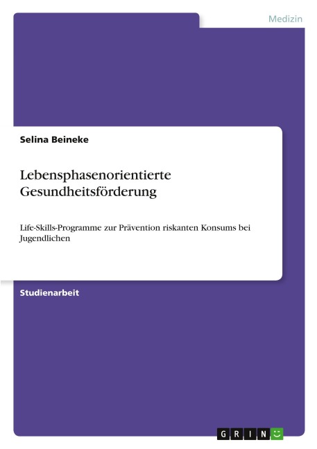 Lebensphasenorientierte Gesundheitsförderung - Selina Beineke