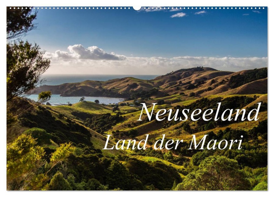 Neuseeland - Land der Maori (Wandkalender 2025 DIN A2 quer), CALVENDO Monatskalender - Thomas Klinder