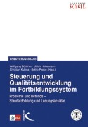Cover-Bild zum Titel 'Steuerung und Qualitätsentwicklung im Fortbildungssystem' von ''