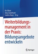 Cover-Bild zum Titel 'Weiterbildungsmanagement in der Praxis: Bildungsangebote entwickeln' von ''