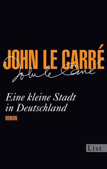 Eine kleine Stadt in Deutschland - John le Carré