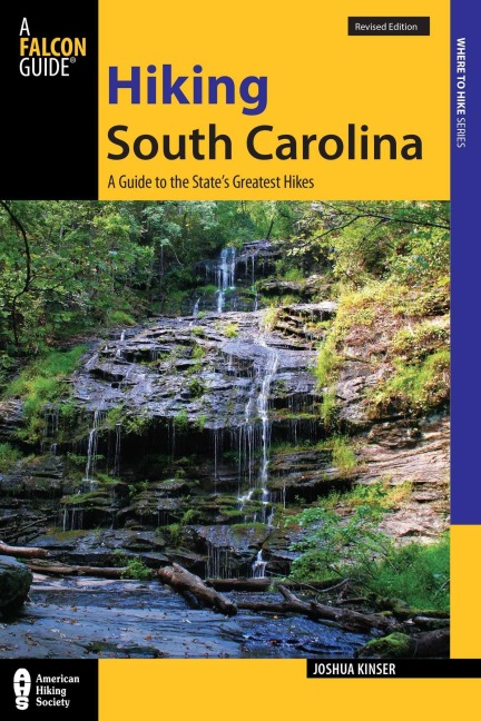 Hiking South Carolina - Josh Kinser