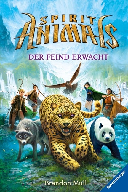 Spirit Animals, Band 1 - Der Feind erwacht - Brandon Mull
