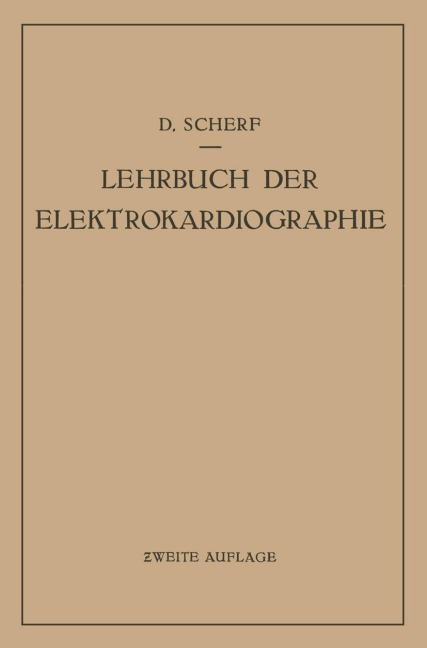 Lehrbuch der Elektrokardiographie - David Scherf