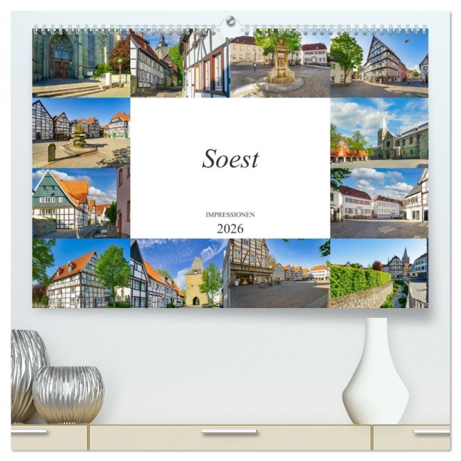 Soest Impressionen (hochwertiger Premium Wandkalender 2026 DIN A2 quer), Kunstdruck in Hochglanz - Dirk Meutzner