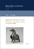 Cover-Bild zum Titel 'Spirituelle Medizin im Islam' von 'Antonia Öksüzoglu'
