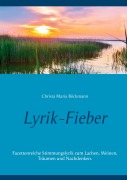 Cover-Bild zum Titel 'Lyrik-Fieber' von 'Christa Maria Böckmann'