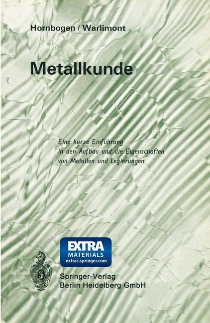 Metallkunde - Hans Warlimont, Erhard Hornbogen