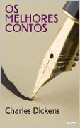 Cover-Bild zum Titel 'OS MELHORES CONTOS DE DICKENS' von 'Charles Dickens'