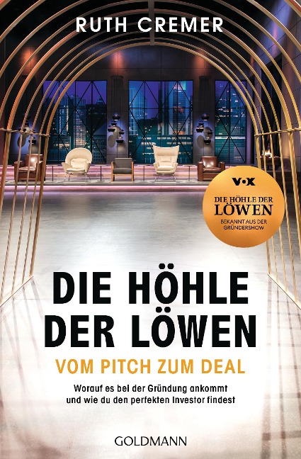 "Die Höhle der Löwen" Vom Pitch zum Deal - Ruth Cremer
