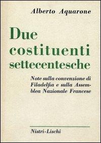 Due costituenti settecentesche - Alberto Aquarone
