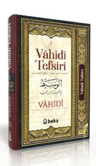 Vahidi Tefsiri 1. Cilt - Vahidi En Nisaburi