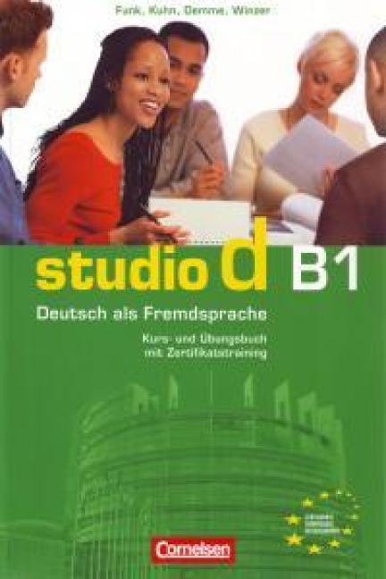 studio d B1. Gesamtband 3. Kurs- und Übungsbuch mit CD - Carla Christiany, Silke Demme, Britta Winzer-Kiontke, Hermann Funk, Christina Kuhn