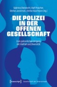 Cover-Bild zum Titel 'Die Polizei in der offenen Gesellschaft' von ''