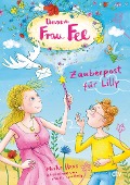 Unsere Frau Fee - Zauberpost für Lilly - Meike Haas