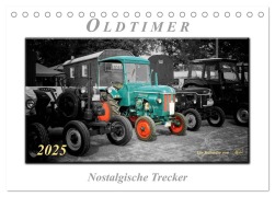 Oldtimer - nostalgische Trecker (Tischkalender 2025 DIN A5 quer), CALVENDO Monatskalender - Peter Roder