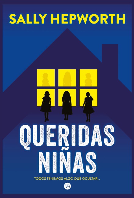 Queridas niñas - Sally Hepworth