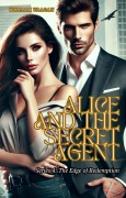 Cover-Bild zum Titel 'Alice and the Secret Agent' von 'William Ubagan'