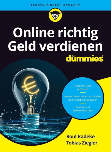 Online richtig Geld verdienen für Dummies - Roul Radeke, Tobias Ziegler