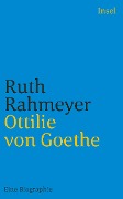 Ottilie von Goethe - Ruth Rahmeyer