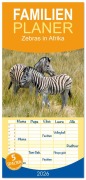Familienplaner 2026 - Zebras in Afrika mit 5 Spalten (Wandkalender, 21 x 45 cm) CALVENDO - Christiane Kulisch