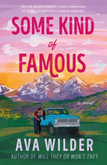 Some Kind of Famous - Ava Wilder