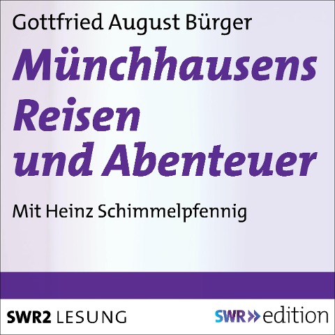 Münchhausens Reisen und Abenteuer - Gottfried August Bürger