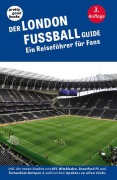 Cover-Bild zum Titel 'Der LONDON FUSSBALL Guide' von 'Christoph Beutenmüller'