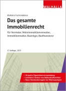 Cover-Bild zum Titel 'Das gesamte Immobilienrecht' von 'Walhalla Fachredaktion'
