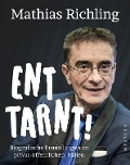 Cover-Bild zum Titel 'Enttarnt!' von 'Mathias Richling'