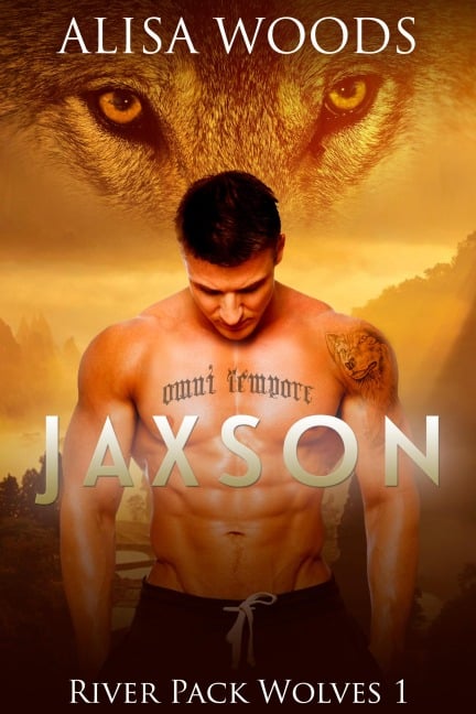 Jaxson (River Pack Wolves, Buch 1) - Alisa Woods