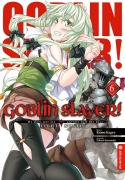 Cover-Bild zum Titel 'Goblin Slayer! Light Novel 06' von 'Kumo Kagyu, Noboru Kannatuki'