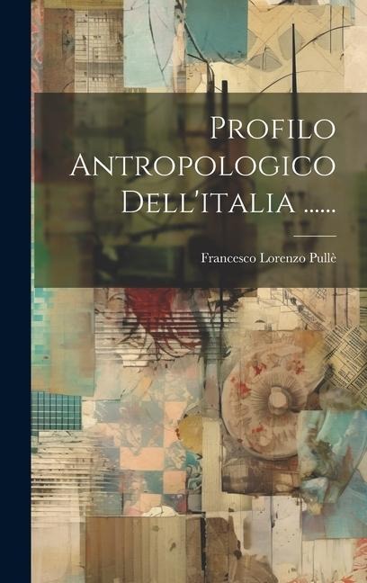 Profilo Antropologico Dell'italia ...... - 