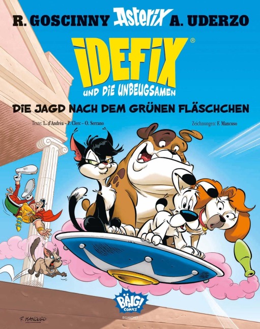 Idefix und die Unbeugsamen 08 - René Goscinny, Lison d'Andréa, Albert Uderzo, Philippe Clerc, Olivier Serrano