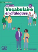 Cover-Bild zum Titel 'Nouveau Vocabulaire en dialogues' von 'Évelyne Siréjols'