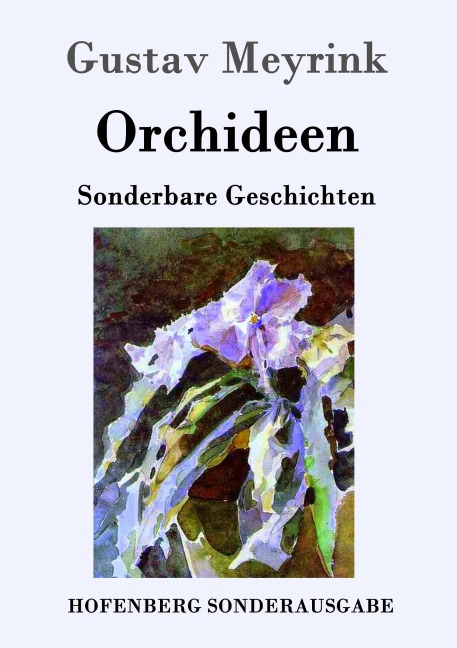 Orchideen - Gustav Meyrink