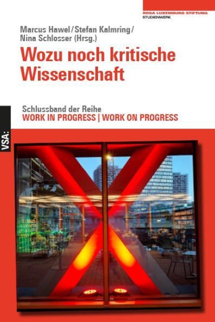 Wozu noch kritische Wissenschaft - 