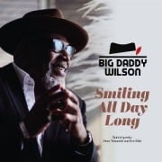 Cover-Bild zum Titel 'Smiling All Day Long' von 'Big Daddy Wilson'