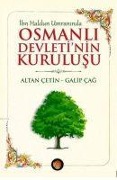 Cover-Bild zum Titel 'Ibn Haldun Umraninda Osmanli Osmanli Devletinin Kurulusu' von 'Altan Cetin, Galip Cag'