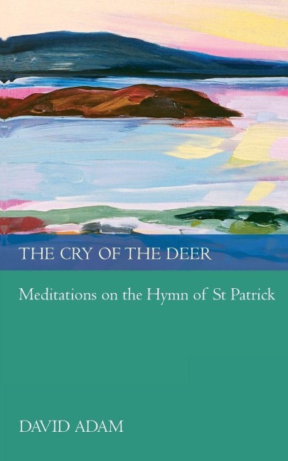 Cry of the Deer - David Adam