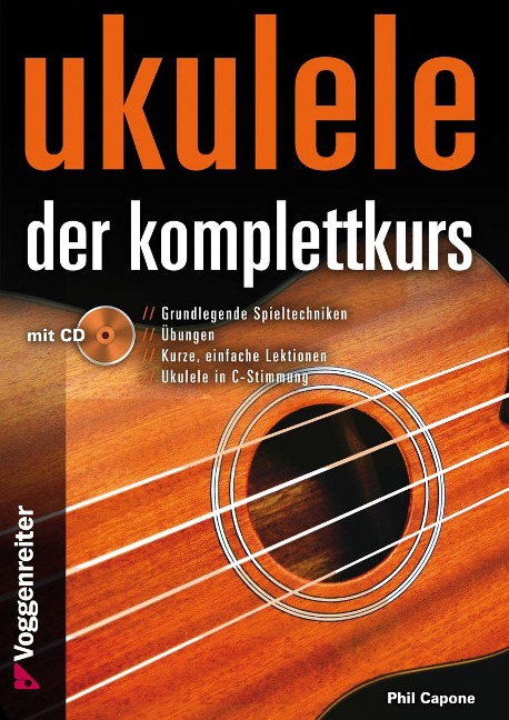 Ukulele - Der Komplettkurs (CD), C-Stimmung - Phil Capone