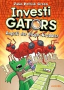 Cover-Bild zum Titel 'InvestiGators (Band 4) - Angriff der Mega-Krabbler' von 'John Patrick Green'