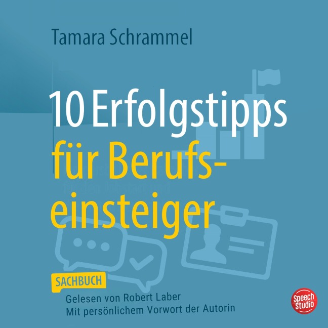 10 Erfolgstipps für Berufseinsteiger - Tamara Schrammel