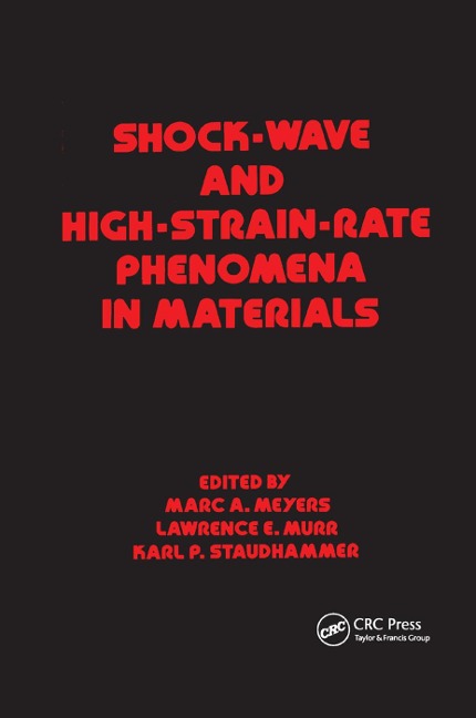 Shock Wave and High-Strain-Rate Phenomena in Materials - Meyers