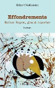 Cover-Bild zum Titel 'Effondrements' von 'Gilbert Vieillerobe'