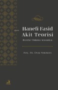 Cover-Bild zum Titel 'Hanefi Fasid Akit Teorisi - Borclar Hukuku Acisindan' von 'Ünal Yerlikaya'