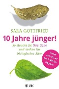 Cover-Bild zum Titel '10 Jahre jünger!' von 'Sara Gottfried'