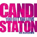 You Got The Love-Her Greatest Hits - Candi Staton