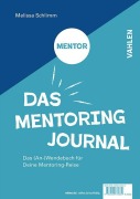 Cover-Bild zum Titel 'Das Mentoring Journal' von 'Melissa L. Schlimm'